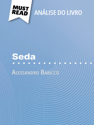 cover image of Seda de Alessandro Baricco (Análise do livro)
